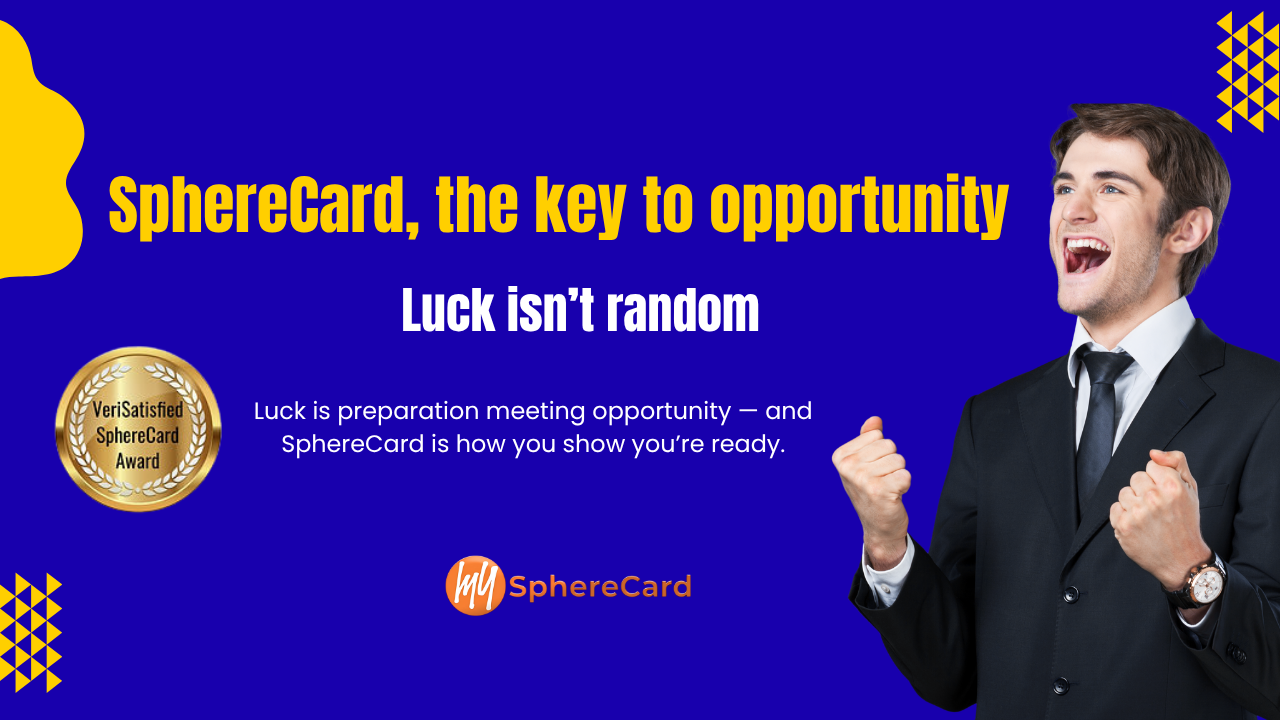 SphereCard prepares you for your lucky moment