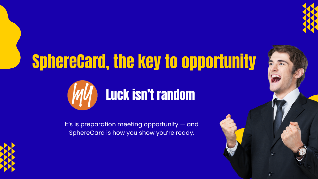 SphereCard prepares you for your lucky moment